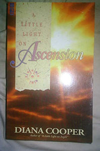 A Little Light on Ascension 