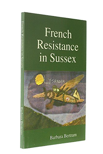 French Resistance in Sussex