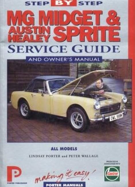 MG Midget and Austin-Healey Sprite Service Guide