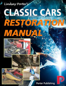 Classic Cars Restoration Manual 
