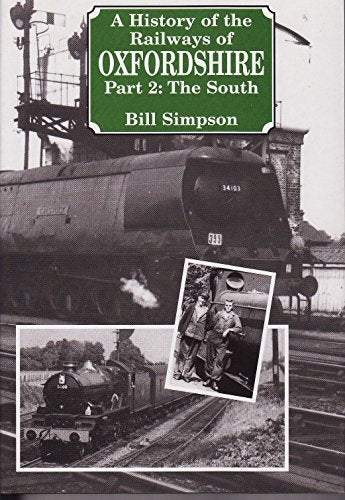 History of the Railways of Oxfordshire