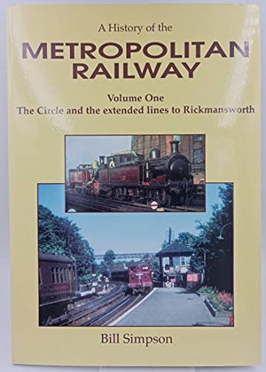 A History of the Metropolitan Railway