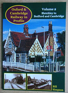 Oxford & Cambridge Railway in Profile 