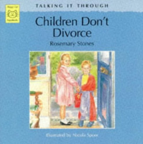 Children Don't Divorce