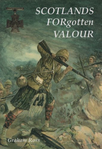 Scotland's Forgotten Valour