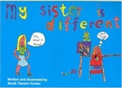 My Sister is Different