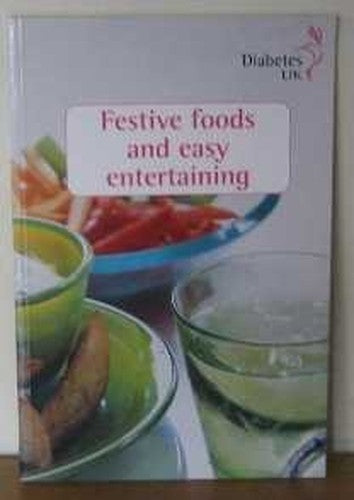 Diabetes UK: Festive Foods And Easy Entertaining