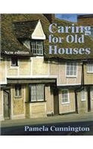 Caring for Old Houses