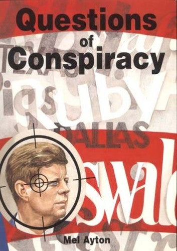Questions of Conspiracy