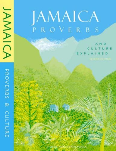 Jamaica Proverbs and Culture Explained