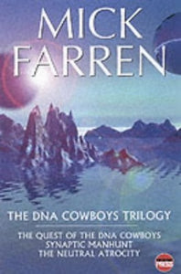 The DNA Cowboys Trilogy 