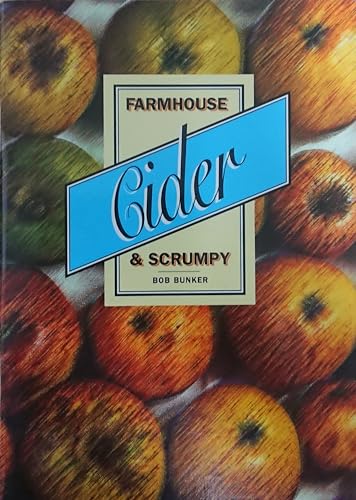 Farmhouse Cider and Scrumpy