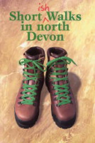 Shortish Walks in North Devon
