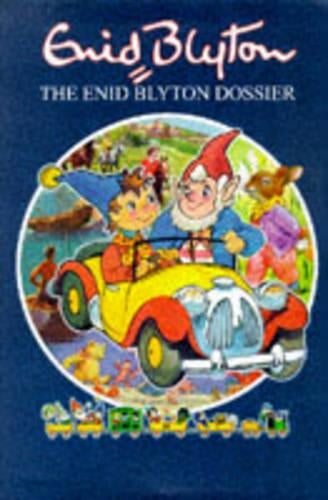 The Enid Blyton Dossier