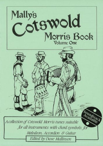 Mally's Cotswold Morris Book Volume One
