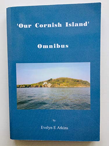 Our Cornish Island 'Omnibus'