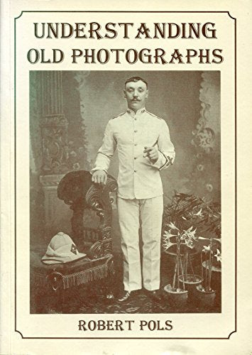 Understanding Old Photographs