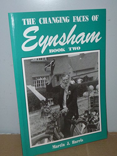The Changing Faces of Eynsham