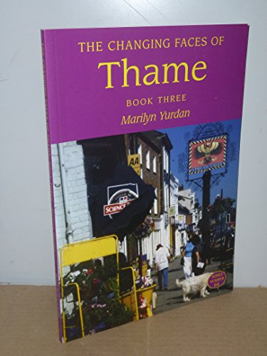 Changing Faces of Thame