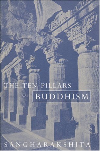 The Ten Pillars of Buddhism