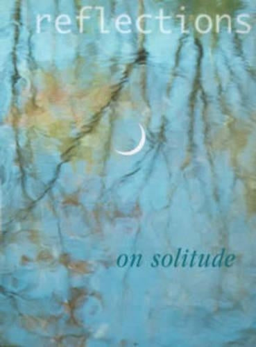 Reflections on Solitude