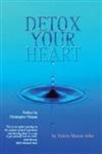 Detox Your Heart