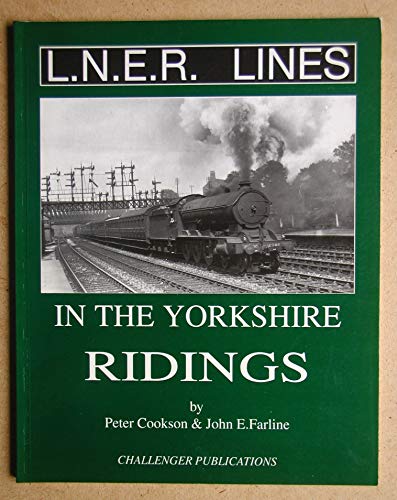LNER Lines in the Yorkshire Ridings