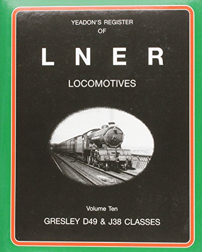 Yeadon's Register of LNER Locomotives