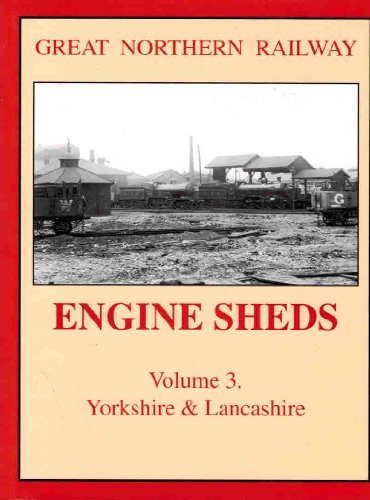 Great Northern Railway Engine Sheds