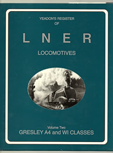 Yeadon's Register of LNER Locomotives