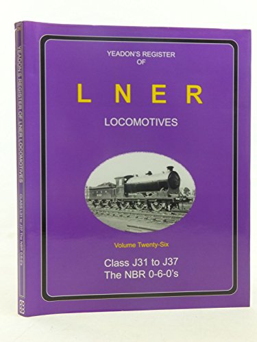 Yeadon's Register of LNER Locomotives