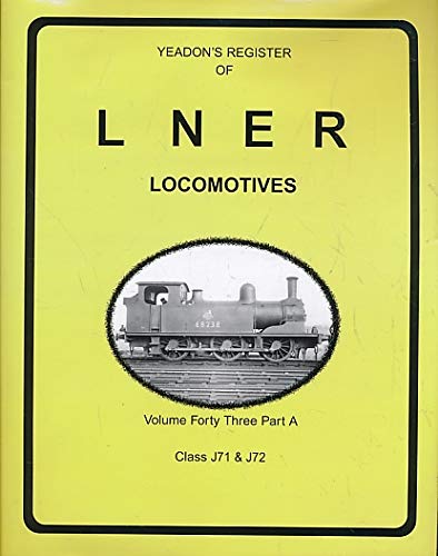 Yeadon Register of LNER  Locomotives 43A