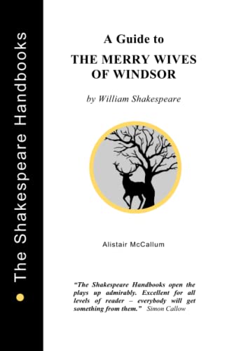 A Guide to The Merry Wives of Windsor