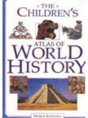 The Children's Atlas of World History