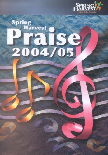 Spring Harvest Praise
