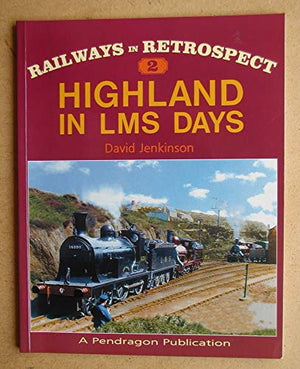 Highland in LMS Days