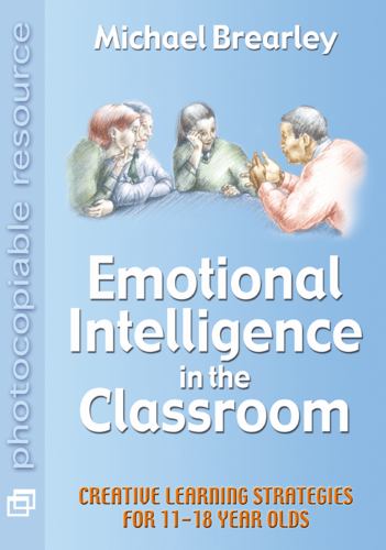 Emotional Intelligence in the Classroom