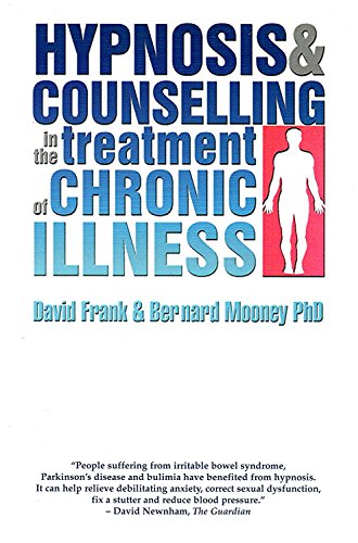 Hypnosis and Counselling in the Treatment of Chronic Illness