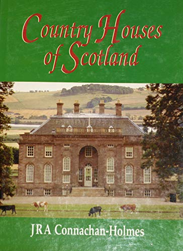 Country Houses of Scotland