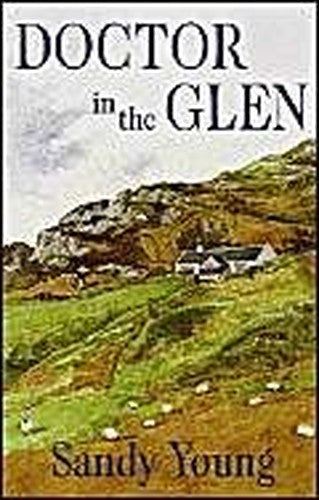 Doctor in the Glen