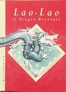 Lao Lao of Dragon Mountain 