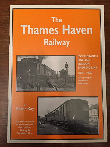 The Thames Haven Railway