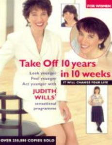 Take Off 10 Years in 10 Weeks for Women 