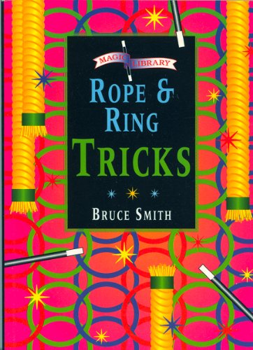 Rope and Ring Tricks