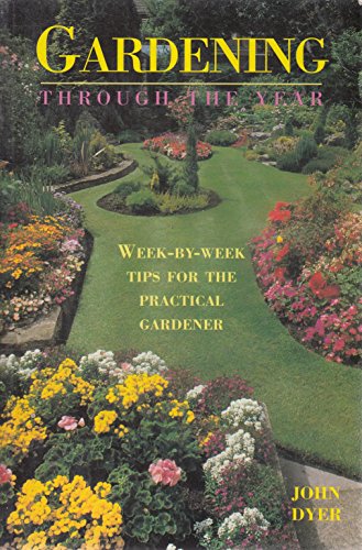 Gardening Through the Year