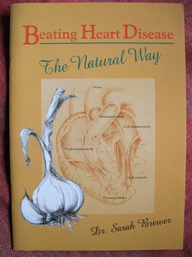 Beating Heart Disease the Natural Way