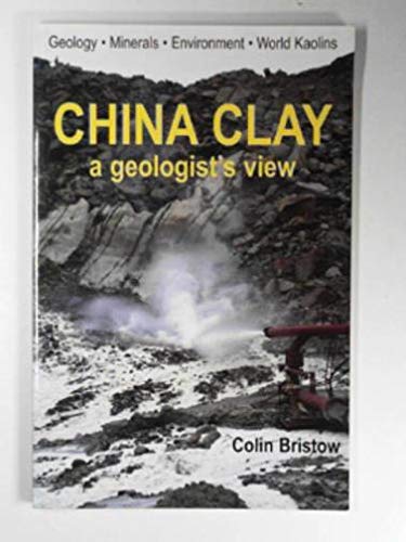 China Clay, A Geologists View
