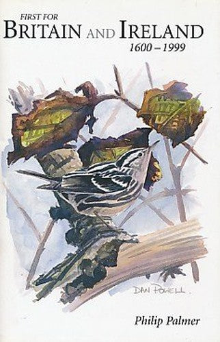 Birds New to Britain and Ireland, 1600-1999
