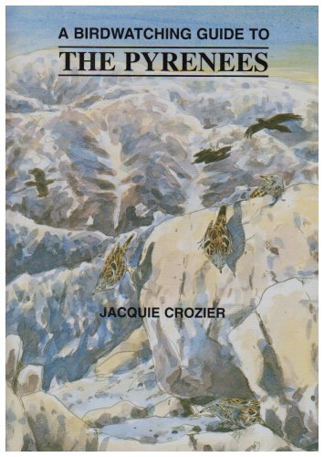 A Birdwatching Guide to the Pyrenees