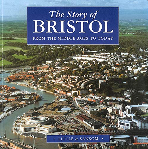The Story of Bristol
